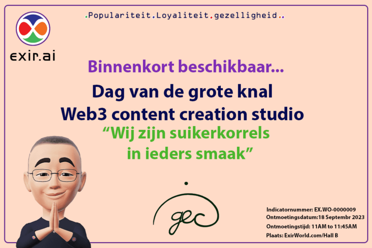 GEC.WO Big Bang Day: ExirWorld Web3 Content Creation Studio