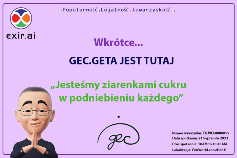 GEC.GETA JEST TUTAJ